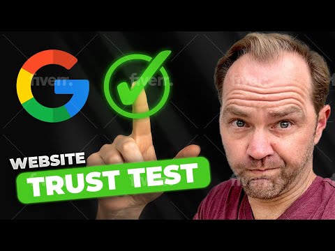 Does Google Trust Your Website? Here&#039;s How To Tell in 30 Seconds
