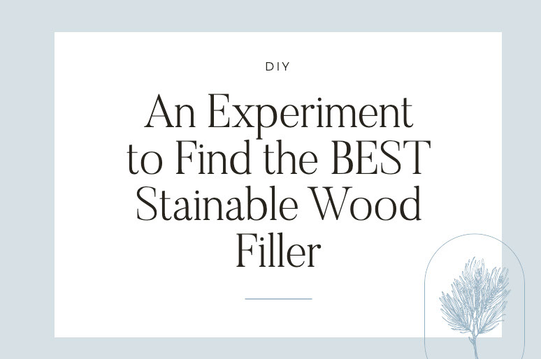 Screencap of a blog article title for "An Experiment to Find the Best Stainable Wood Filler"