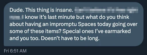 Screencap of a twitter(x) private message regarding a spaces session