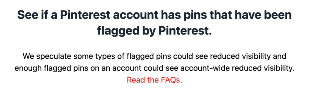 Screenshot image explains that flagged pins on Pinterest can lead to reduced visibility for the account